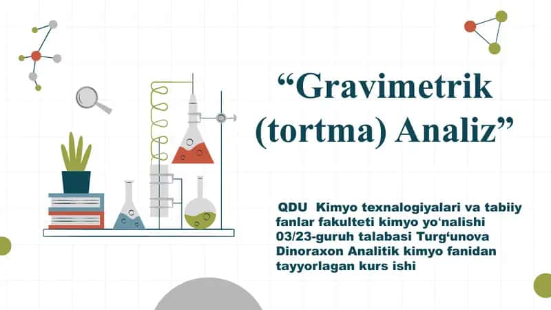 Gravimetrik (tortma) Analiz