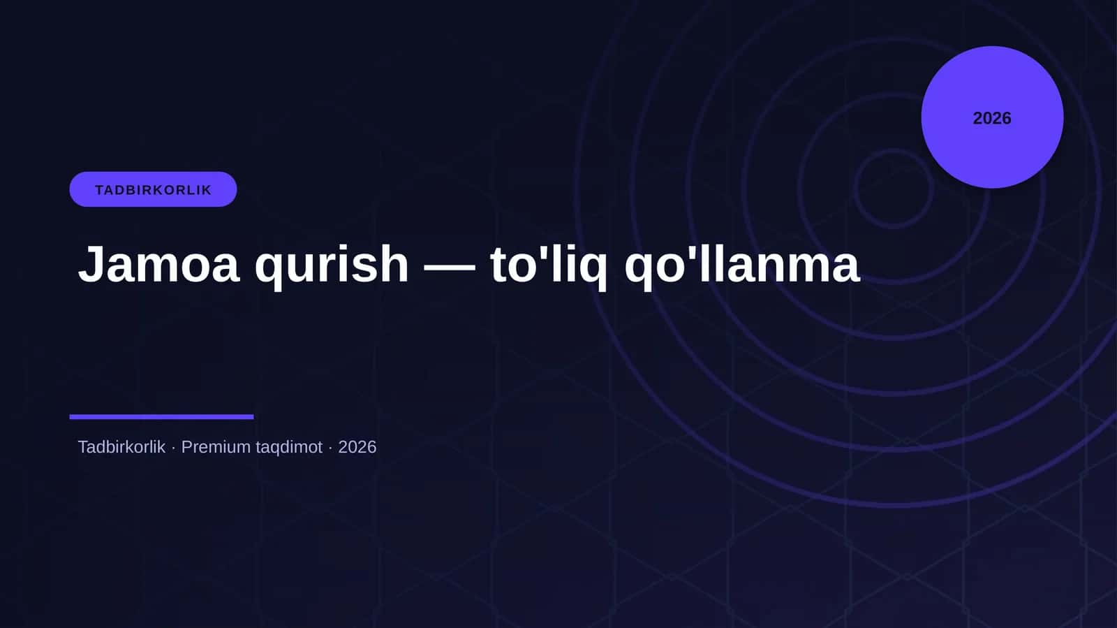 Jamoa qurish — to'liq qo'llanma