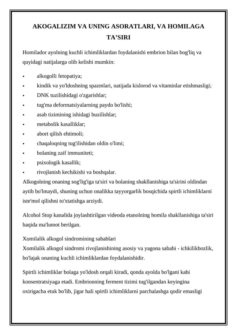AKOGALIZIM VA UNING ASORATLARI, VA HOMILAGA TA’SIRI