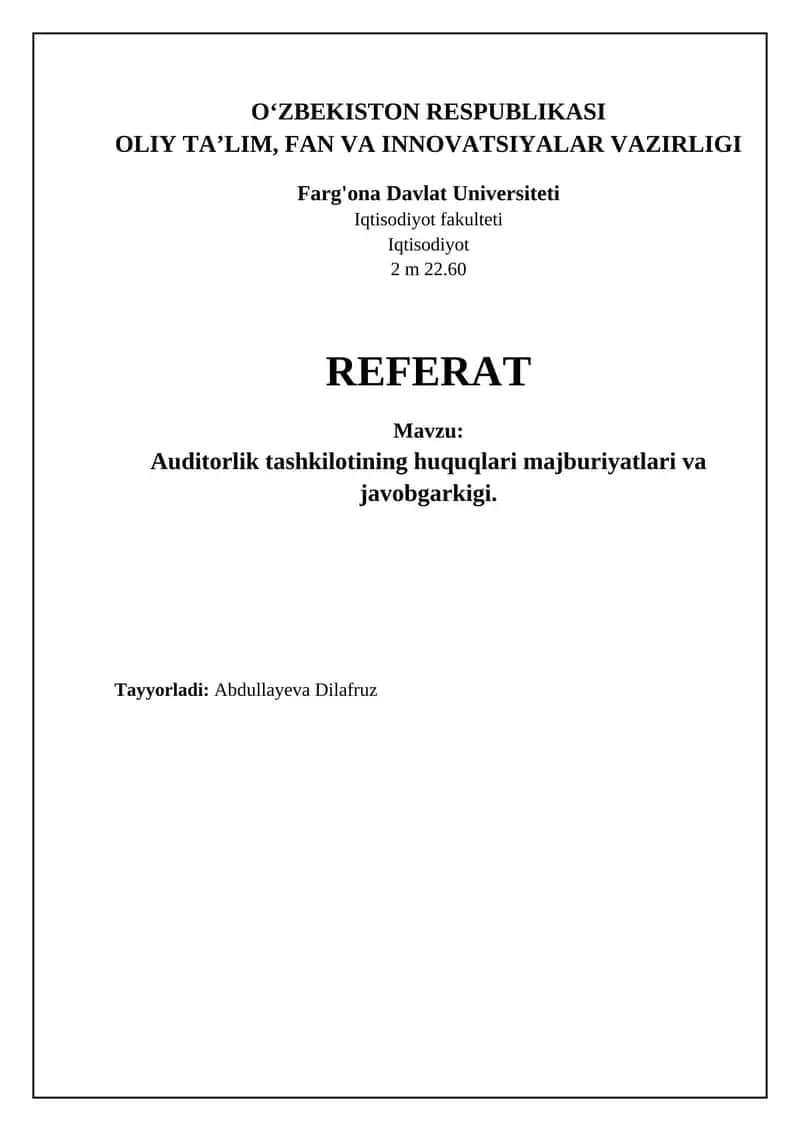 Auditorlik tashkilotlarining huquqlari va majburiyatlari
