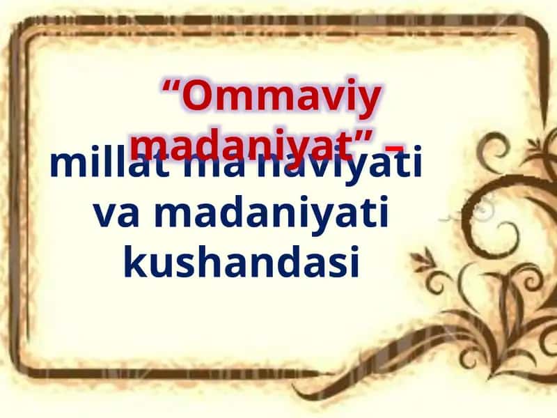 Ommaviy madaniyat”