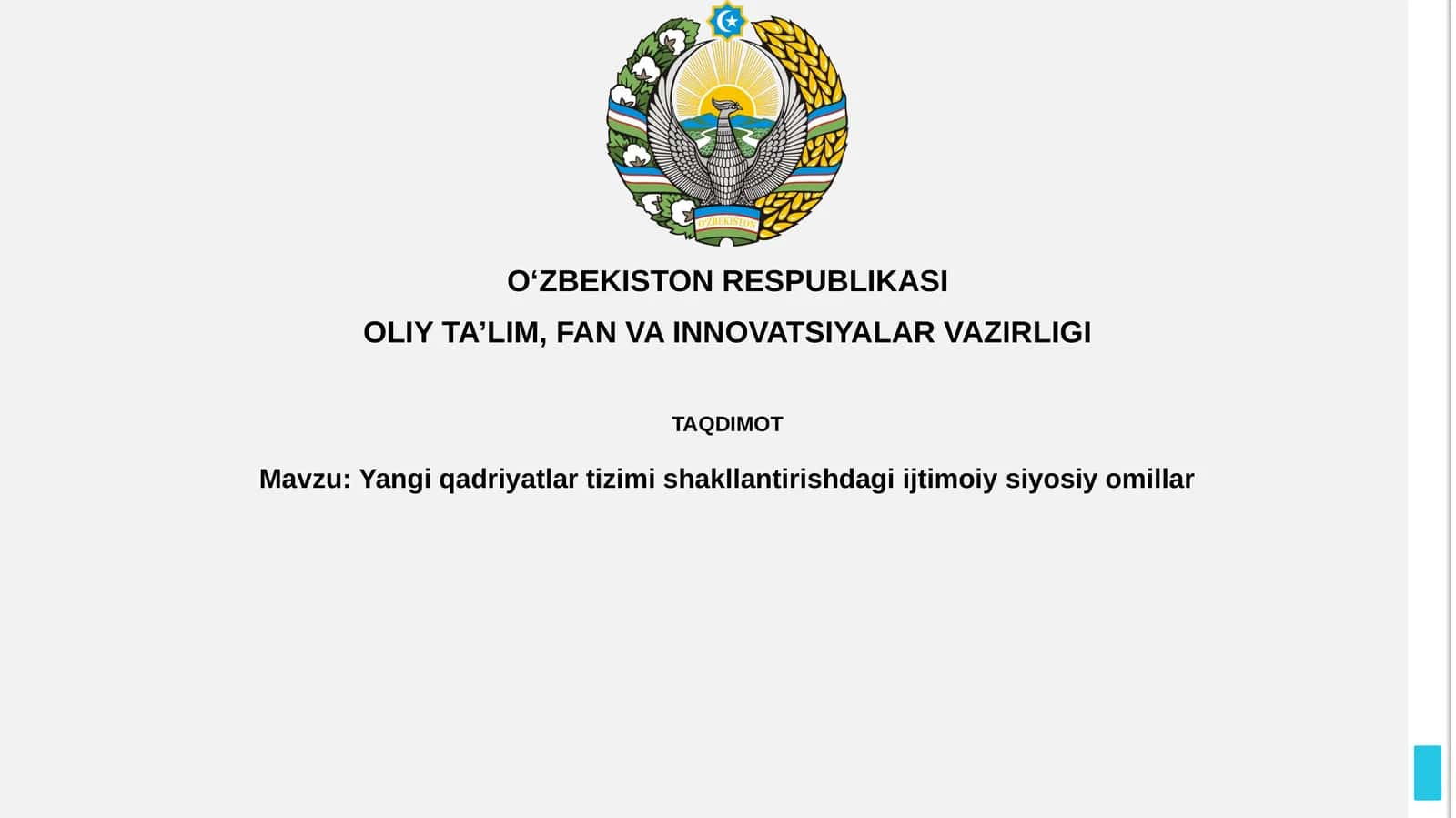 Yangi qadriyatlar tizimini shakllantirishdagi ijtimoiy-siyosiy omillar