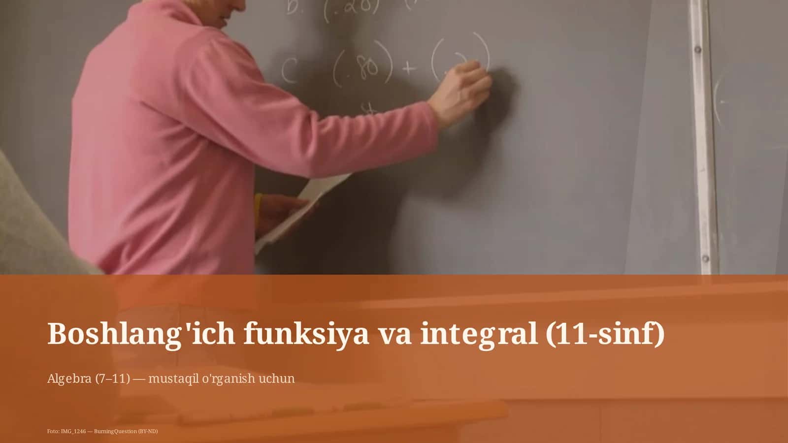 Boshlang'ich funksiya va integral (11-sinf)