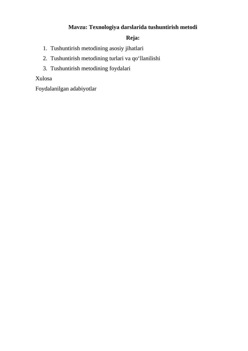 Texnologiya darslarida tushuntirish metodi