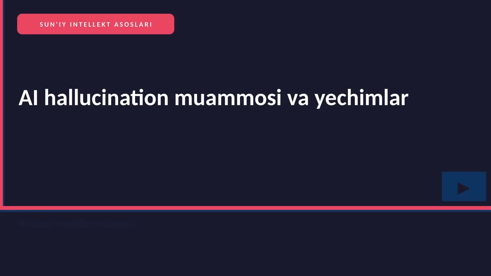 SUN'IY INTELLEKT ASOSLARI