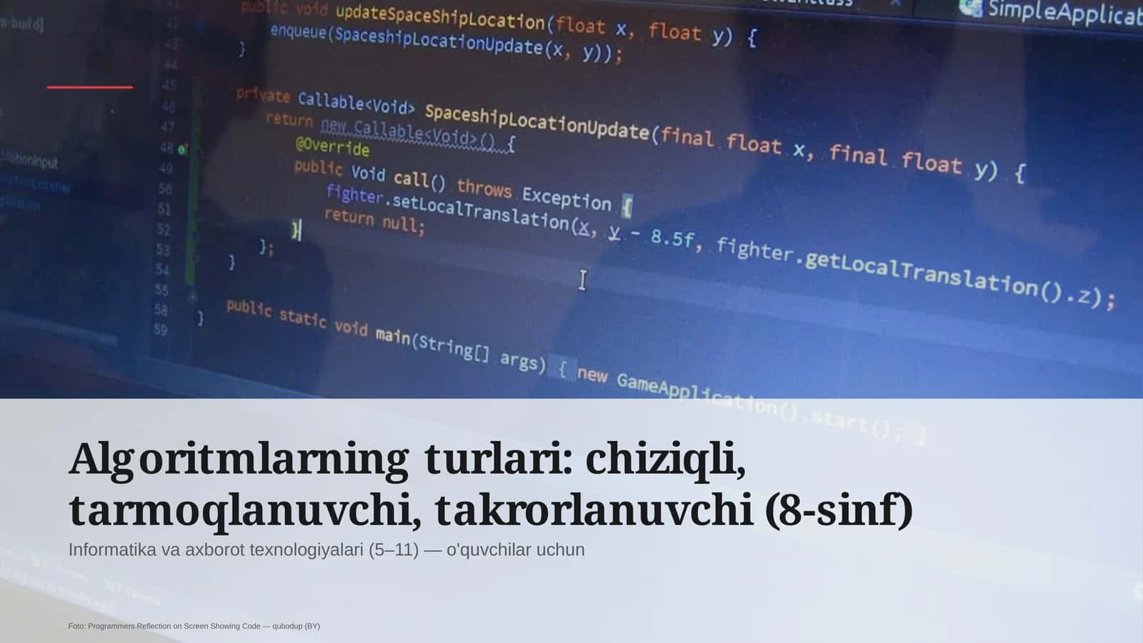 Algoritmlarning turlari: chiziqli, tarmoqlanuvchi, takrorlanuvchi (8-sinf)
