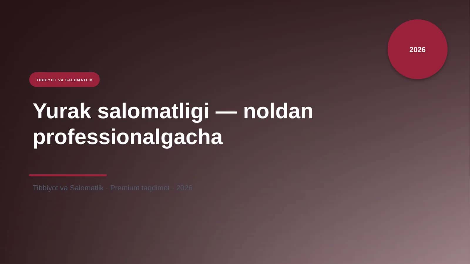 Yurak salomatligi — noldan professionalgacha