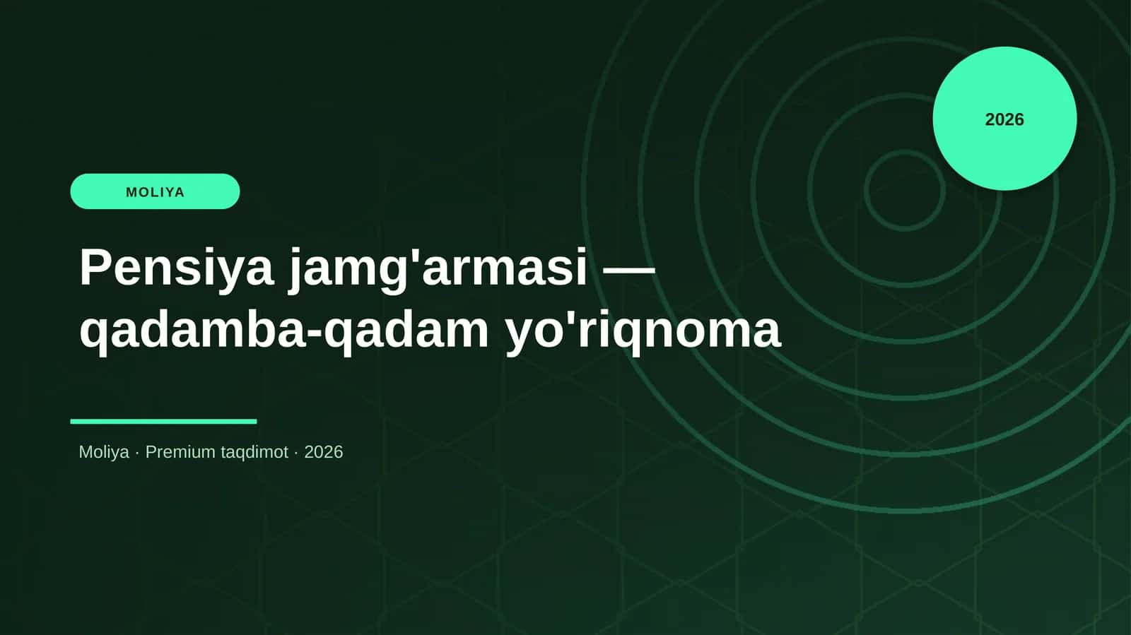 Pensiya jamg'armasi — qadamba-qadam yo'riqnoma
