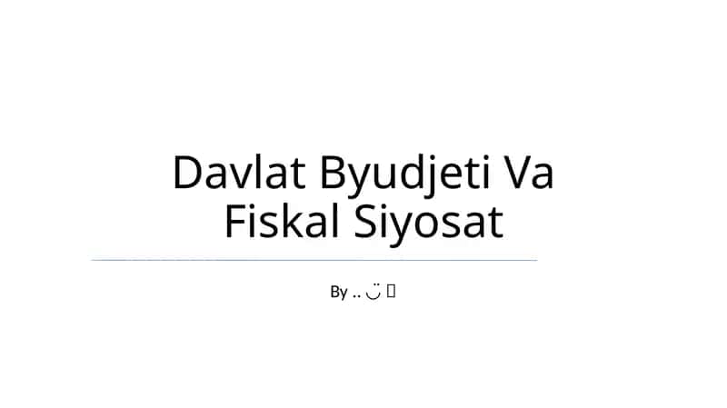 Davlat Byudjeti Va Fiskal Siyosat