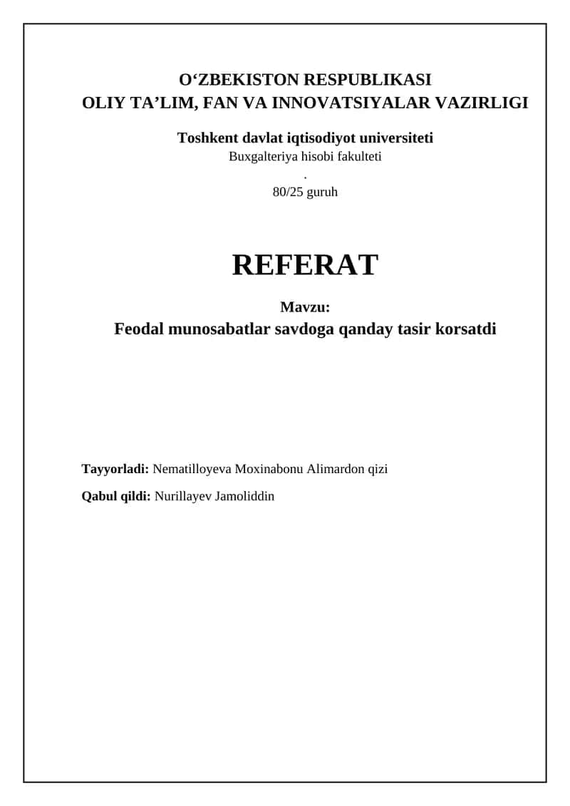 Feodalizm davrida savdoning xususiyatlari