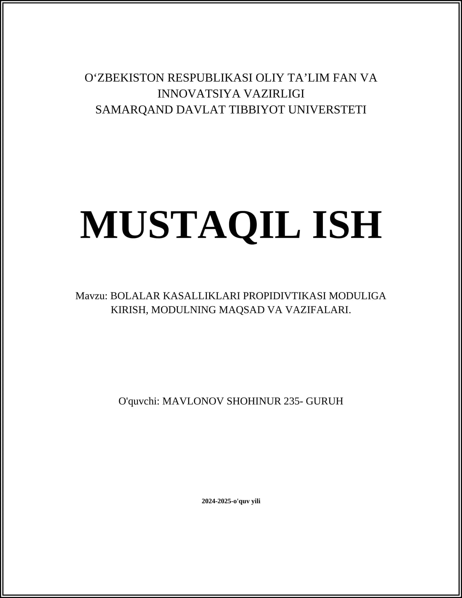 BOLALAR KASALLIKLARI PROPIDIVTIKASI MODULIGA KIRISH, MODULNING MAQSAD VA VAZIFALARI