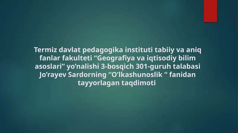 Oʻlkashunoslik fanidan ta'lim