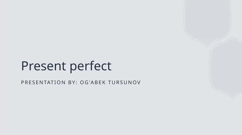 Present Perfect