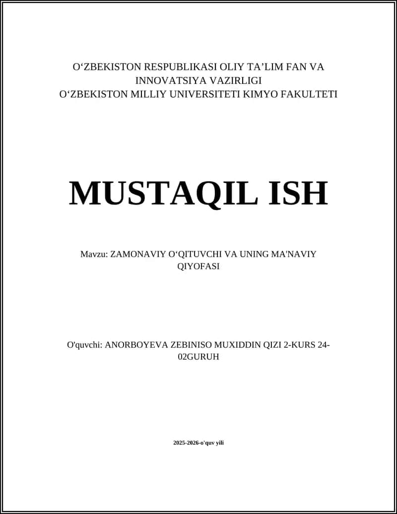 ZAMONAVIY OʻQITUVCHI VA UNING MA'NAVIY QIYOFASI
