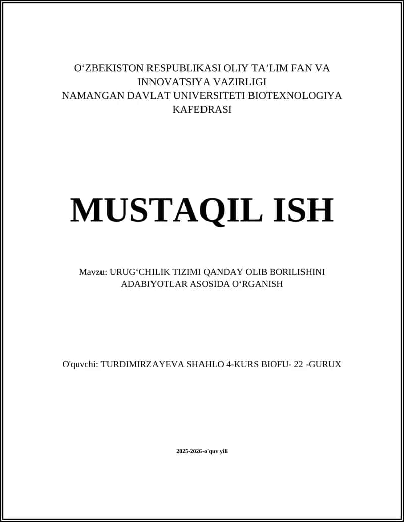 URUGʻCHILIK TIZIMI QANDAY OLIB BORILISHINI ADABIYOTLAR ASOSIDA OʻRGANISH