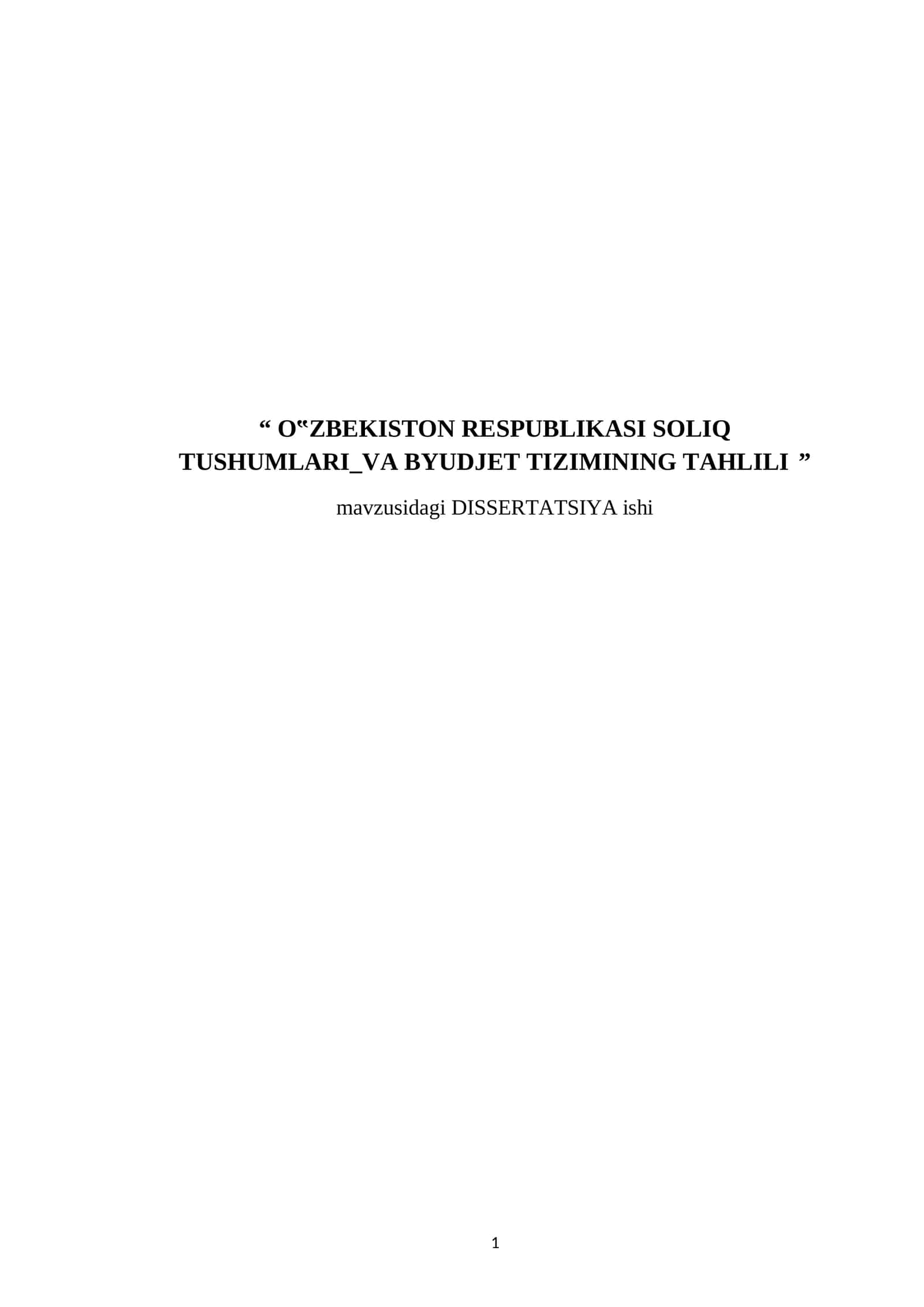 О‟ZBEKISTОN RESPUBLIKАSI SОLIQ TUSHUMLАRI_VА BYUDJET TIZIMINING TAHLILI