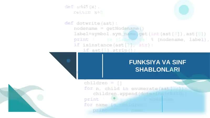 FUNKSIYA VA SINF SHABLONLARI