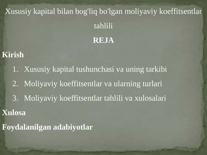 Xususiy kapital bilan bog'liq bo'lgan moliya viy koeffitsentlar tahlili