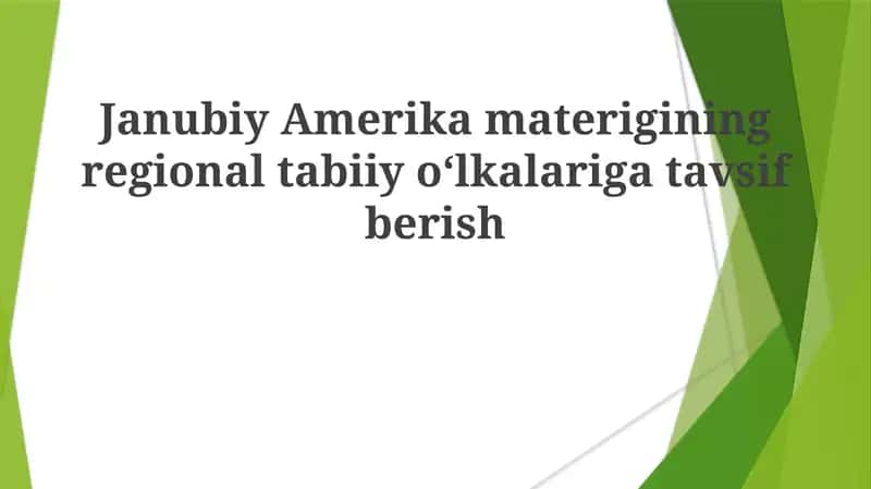 Janubiy Amerika materigining regional tabiiy olkalariga tavsiyalar
