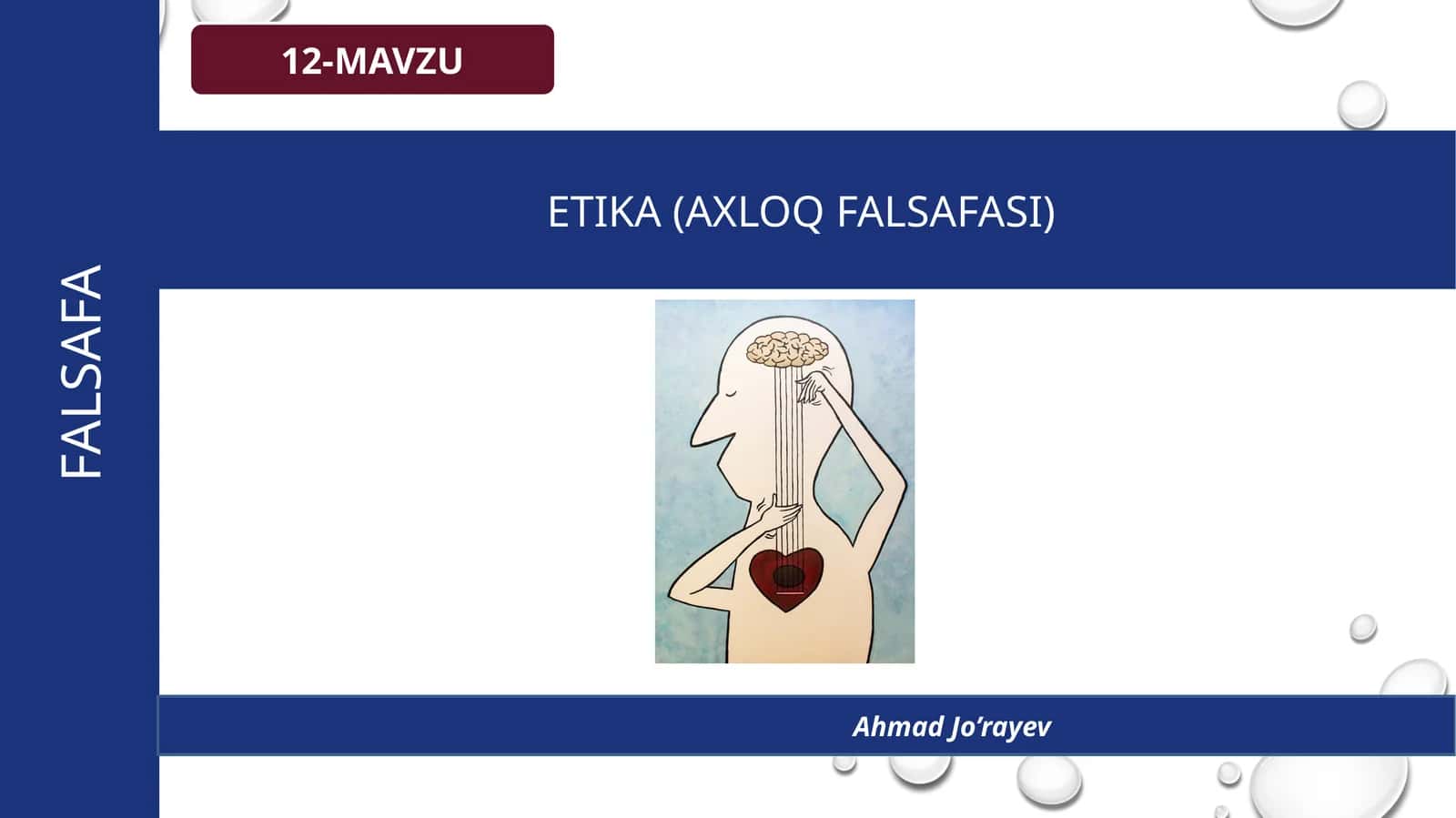 ETIKA (AXLOQ FALSAFASI)