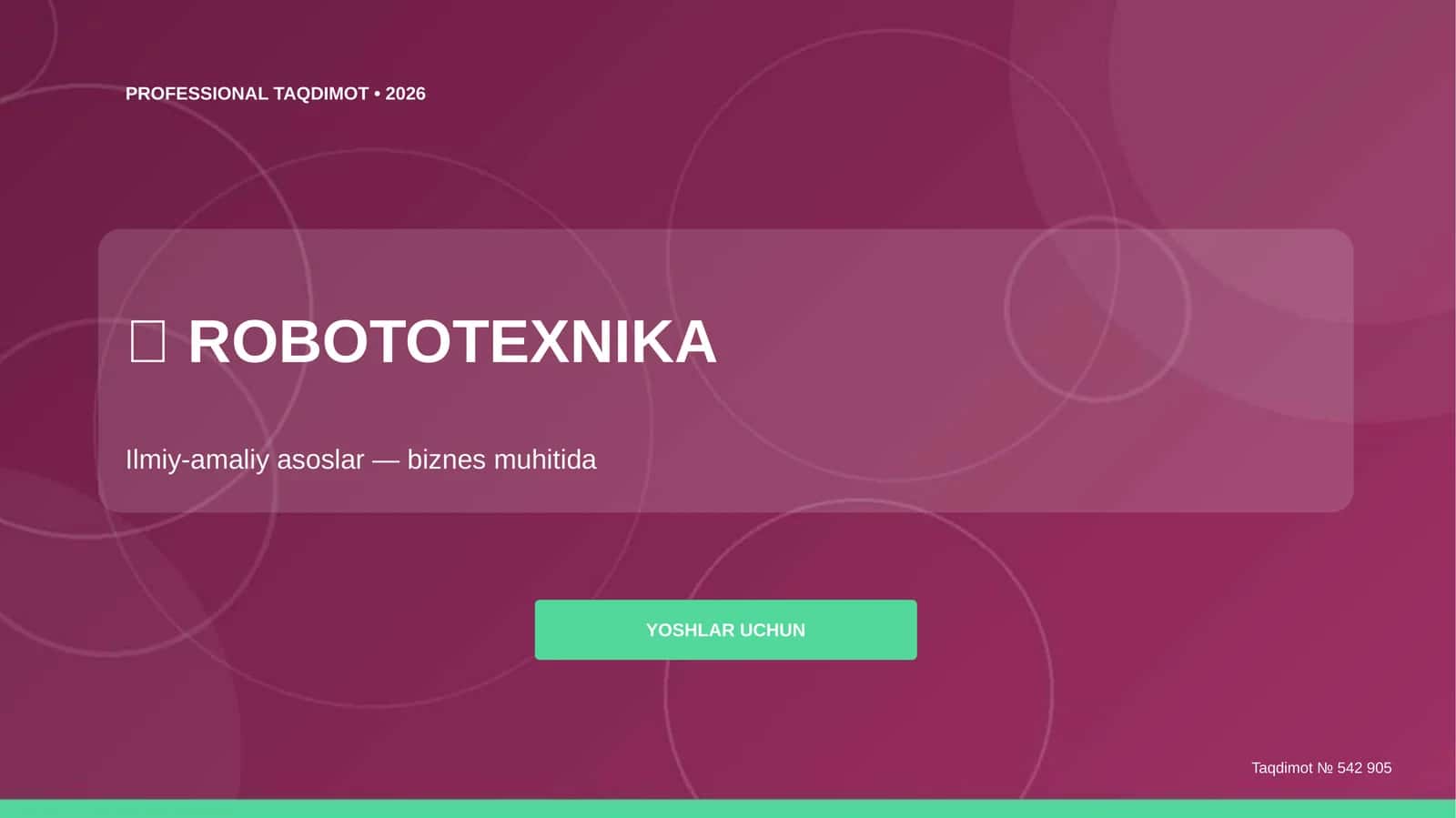 Robototexnika: ilmiy-amaliy asoslar (biznes muhitida) [yoshlar uchun]