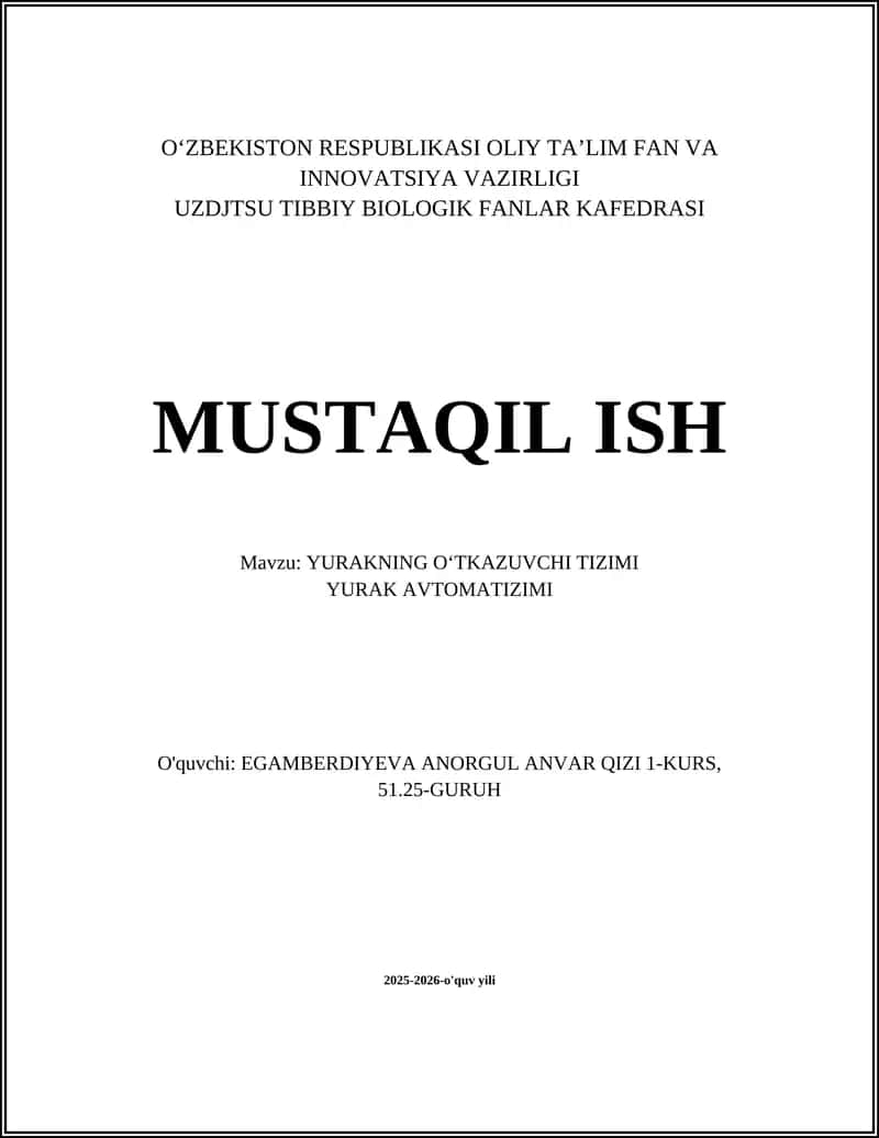 YURAKNING OʻTKAZUVCHI TIZIMI YURAK AVTOMATIZIMI