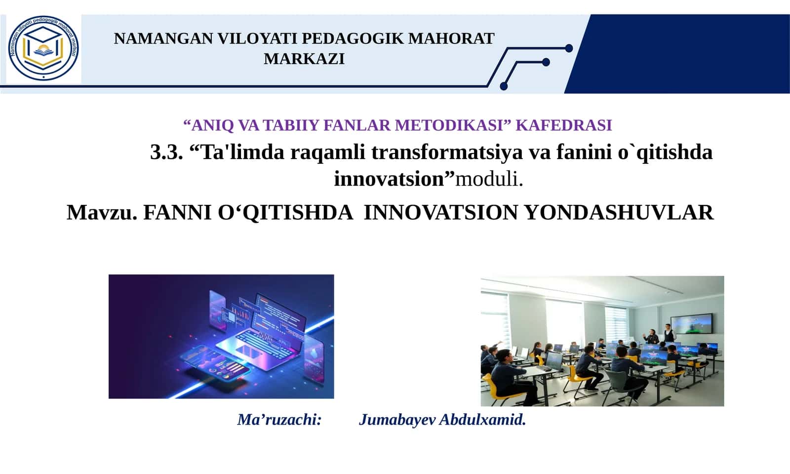 FANNI O‘QITISHDA INNOVATSION YONDASHUVLAR