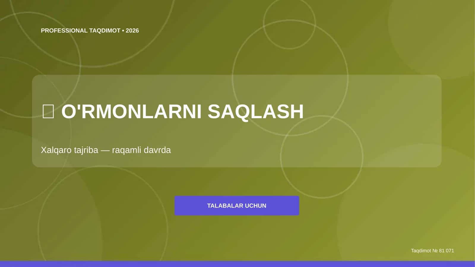 O'RMONLARNI SAQLASH Xalqaro tajriba