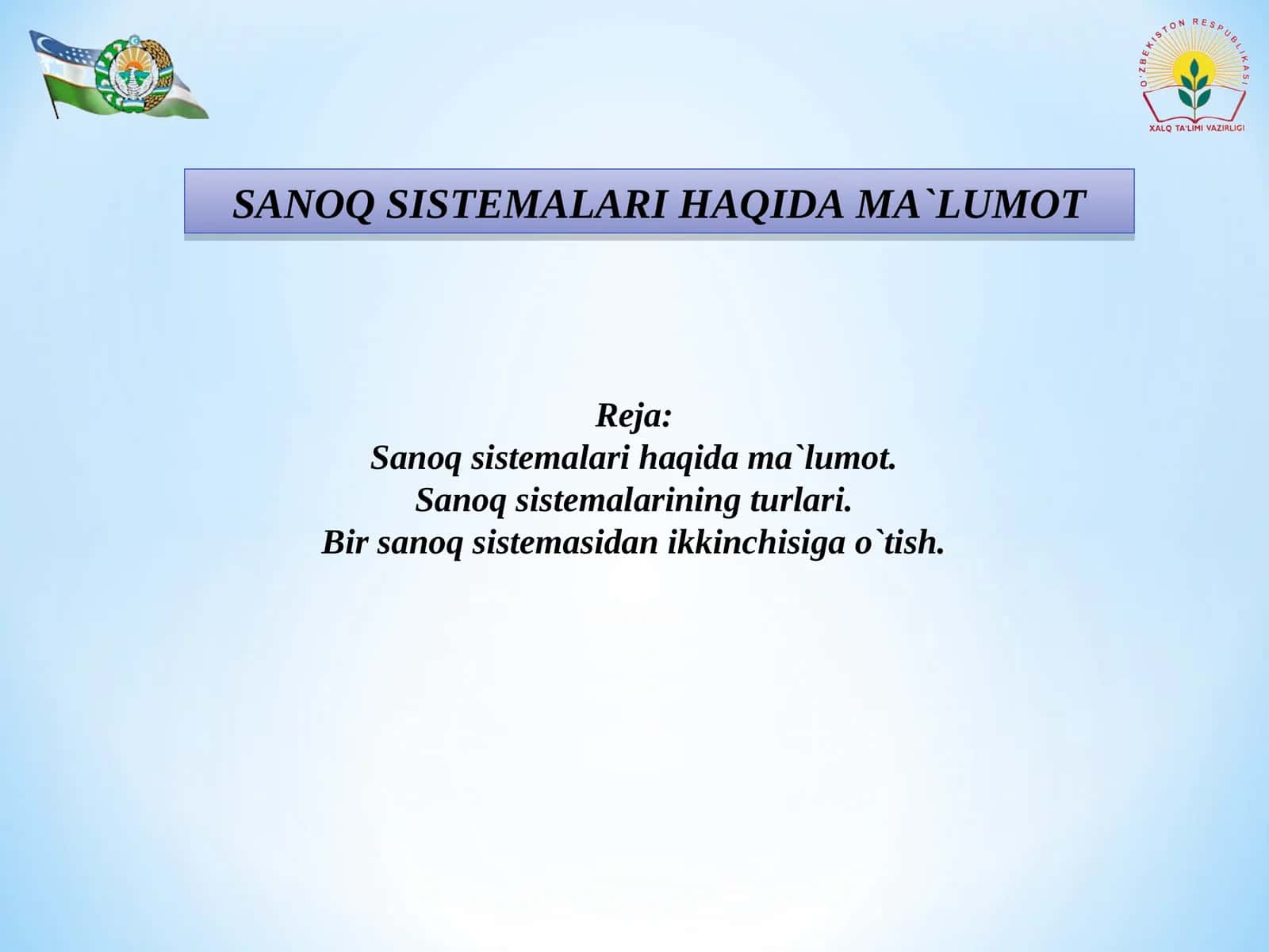 Sanoq Sistemalari Haqida Ma`lumot