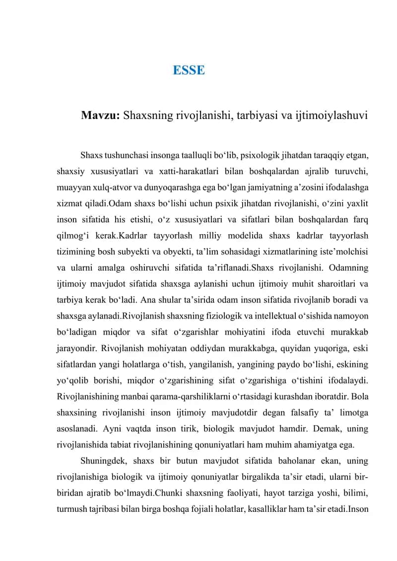 Shaxsning rivojlanishi, tarbiyasi va ijtimoiylashuvi