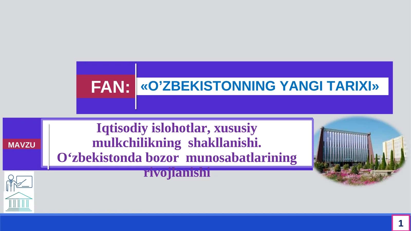 Iqtisodiy islohotlar, xususiy mulkchilikning  shakllanishi. O‘zbekistonda bozor  munosabatlarining rivojlanishi