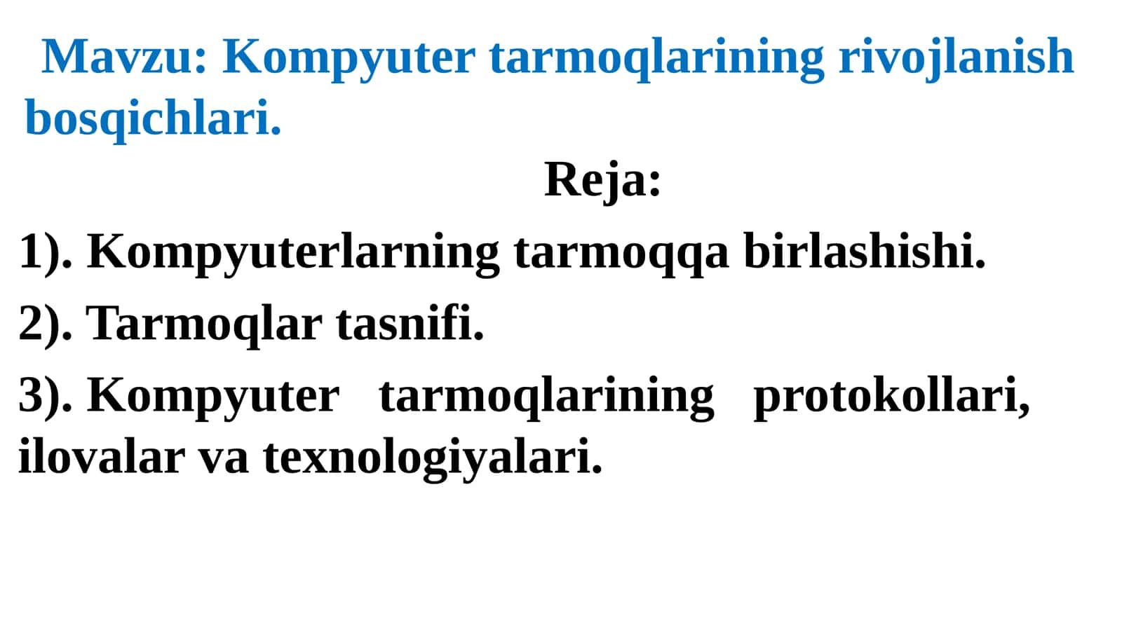 Kompyutertarmoqlarining rivojlanish bosqichlari
