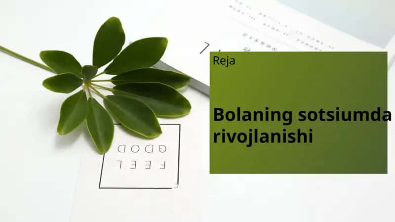 Bolaning sotsiumda rivojlanishi