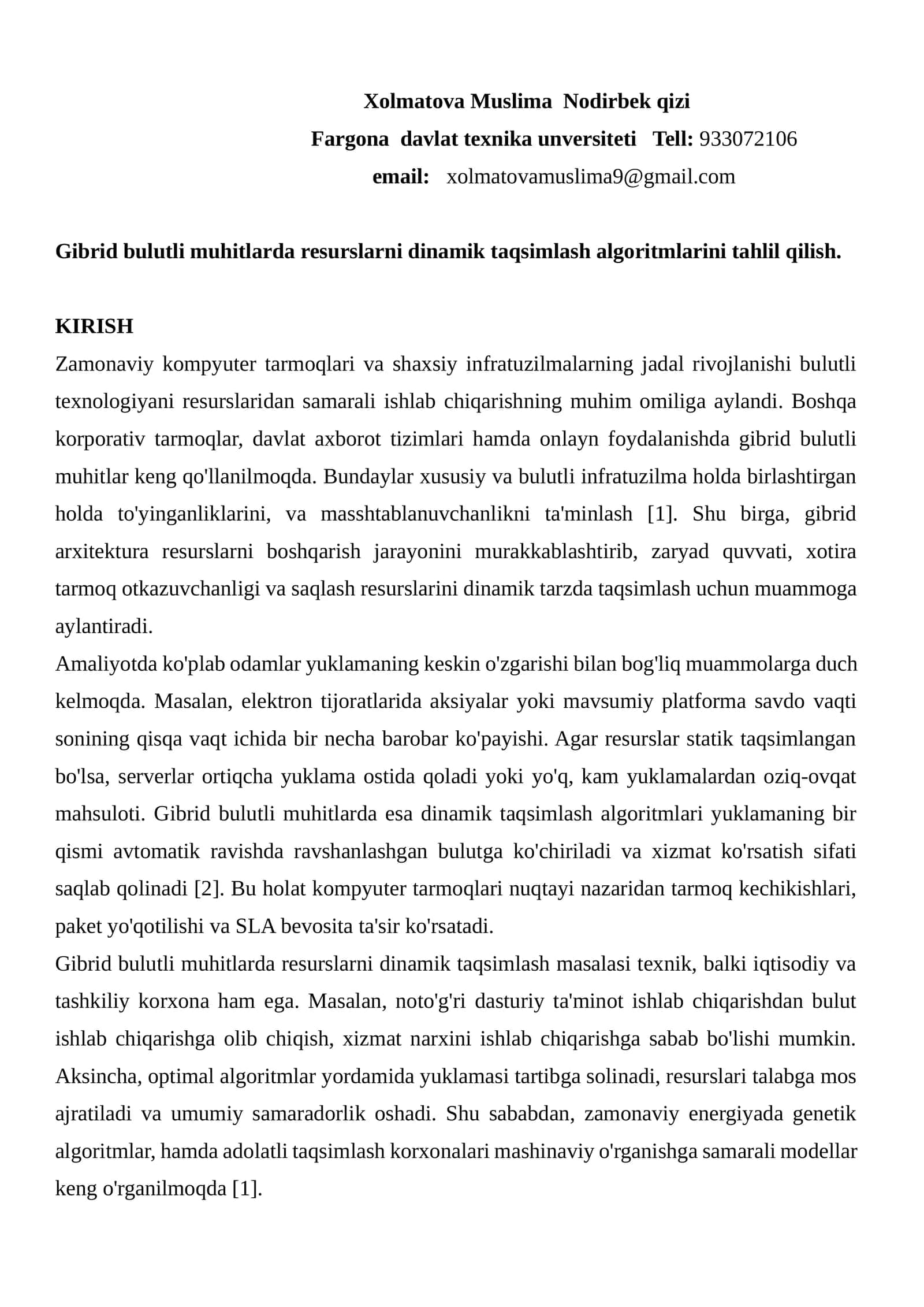 Gibrid bulutli muhitlarda resurslarni dinamik taqsimlash algoritmlarini tahlil qilish