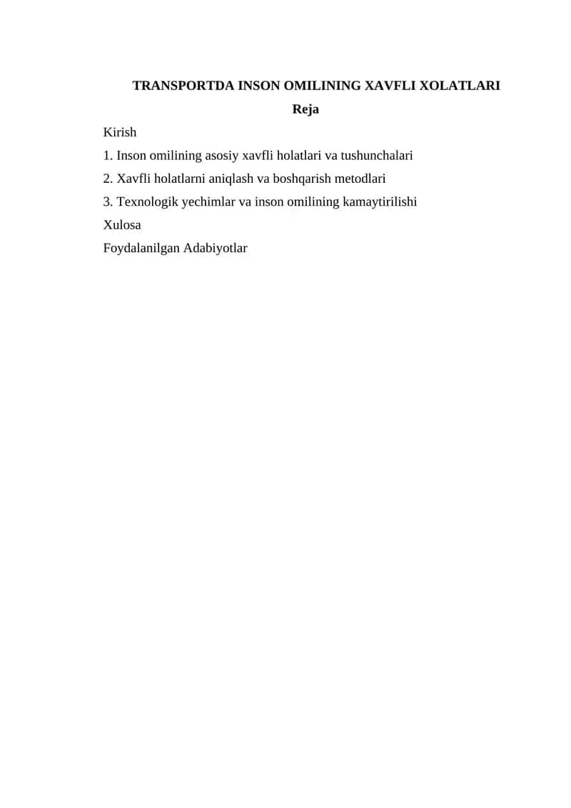 TRANSPORTDA INSON OMILINING XAVFLI XOLATLARI