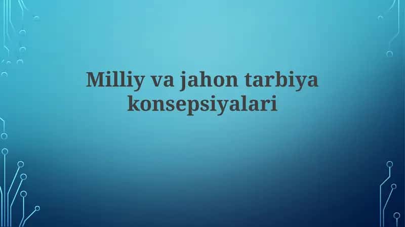 Milliy ta'lim tushunchasi