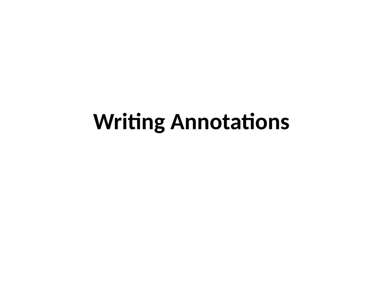 Writing Annotations