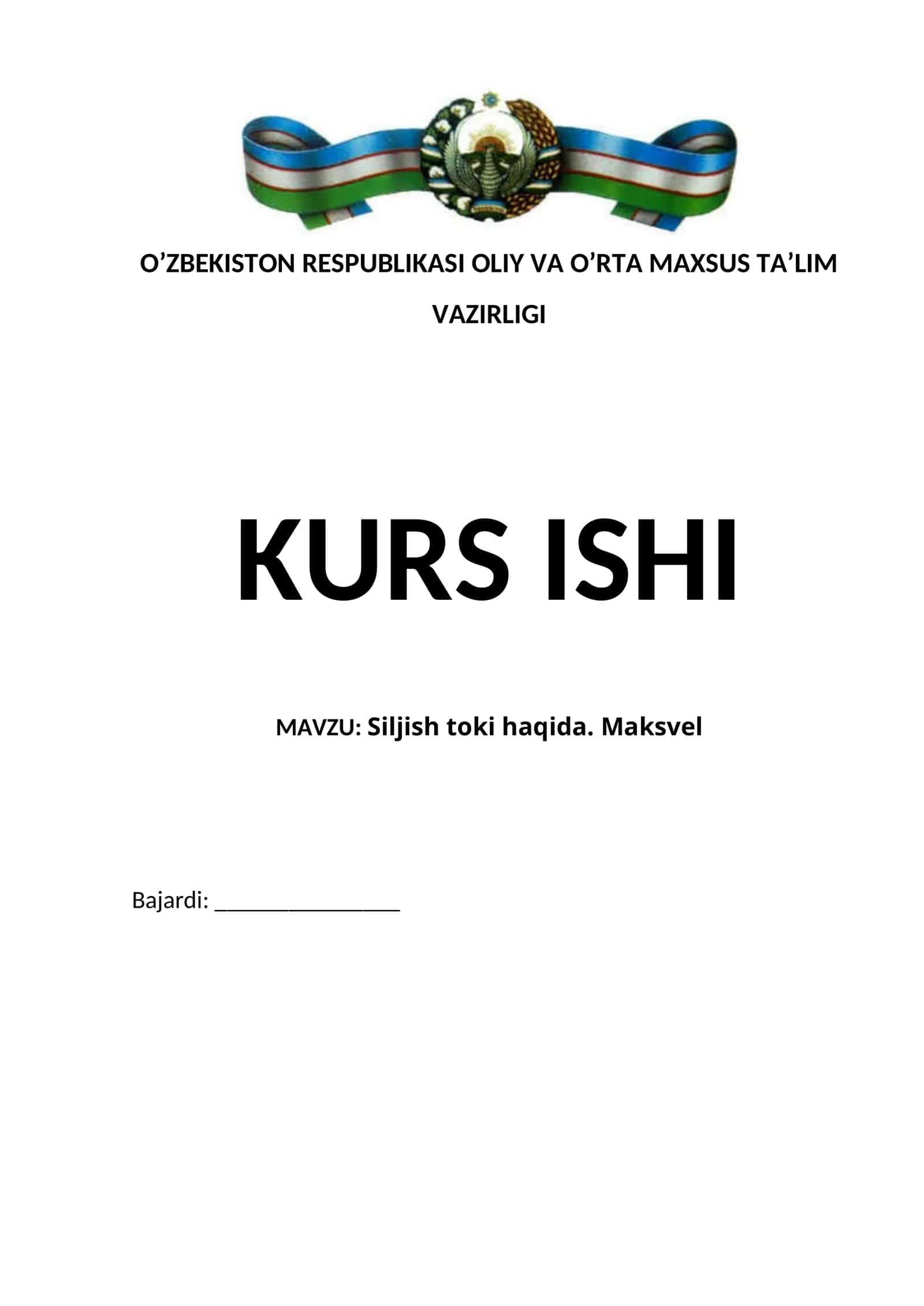 Siljish toki haqida. Maksvel