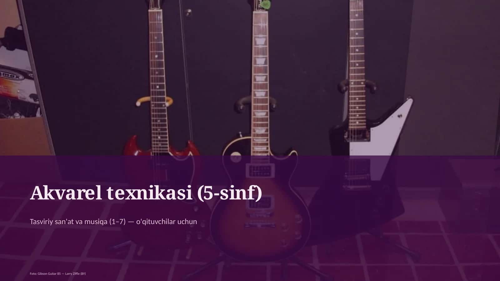 Akvarel texnikasi (5-sinf)