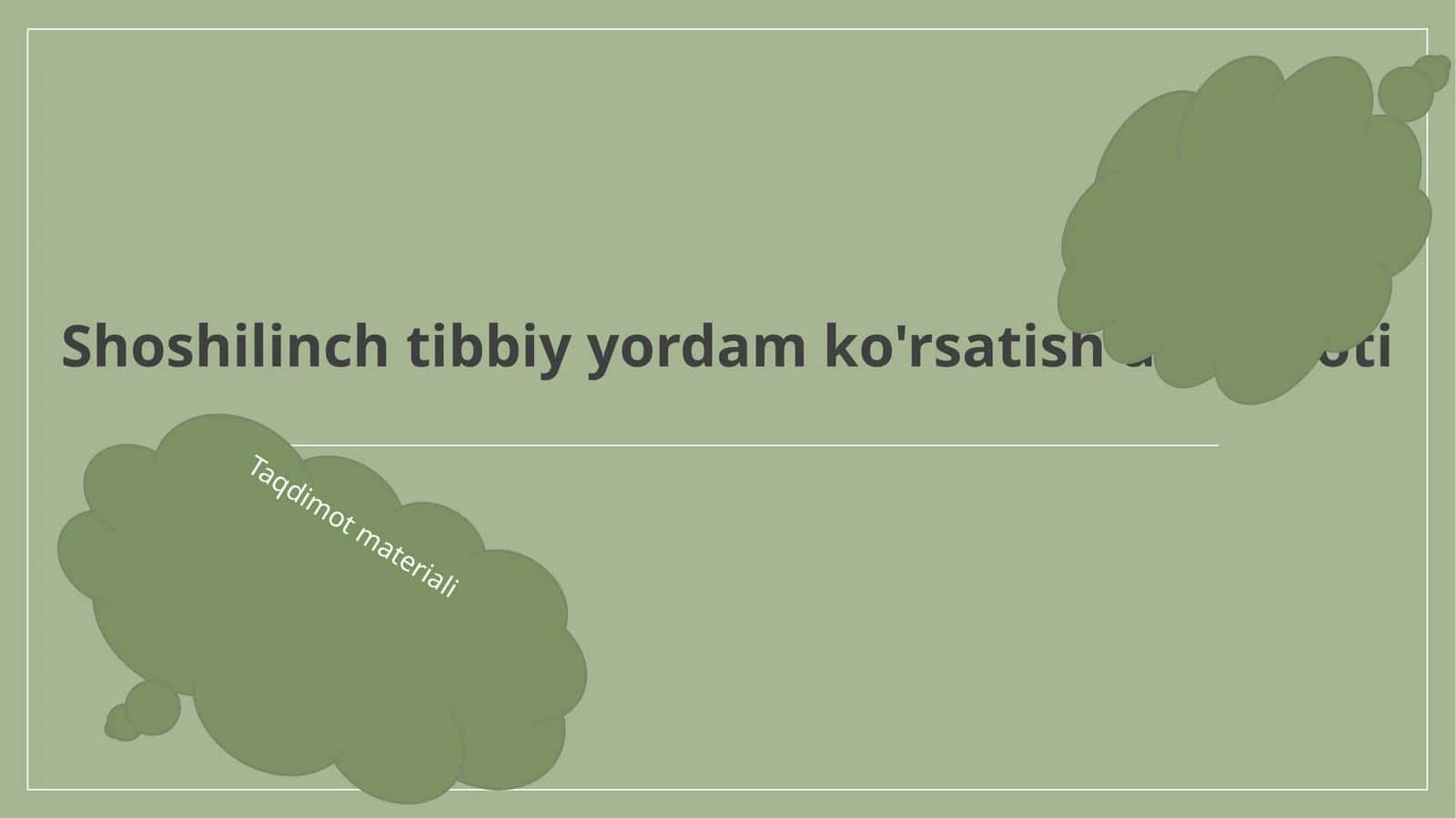 Shoshilinch tibbiy yordam ko'rsatish amaliyoti