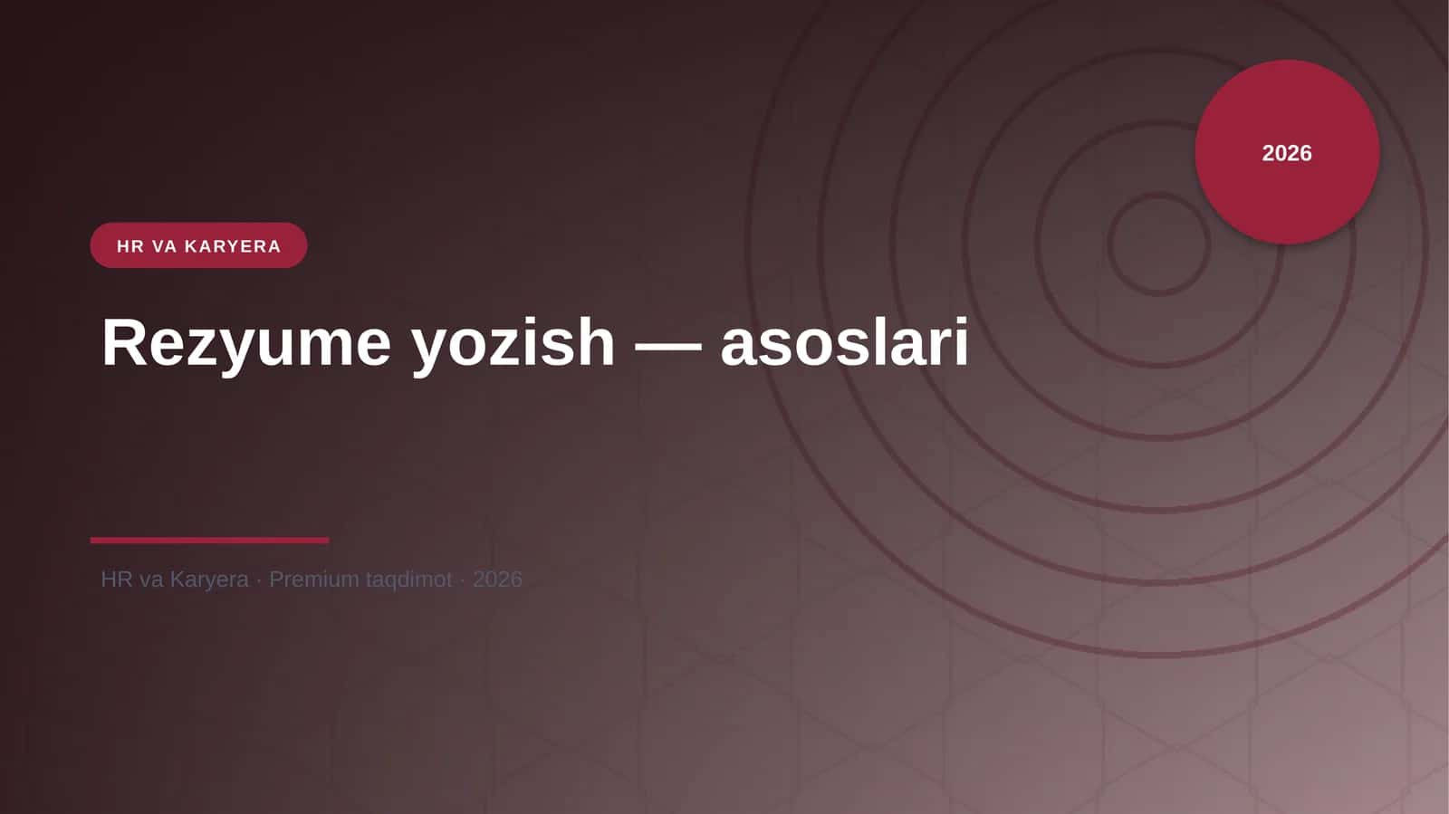 Rezyume yozish — asoslari