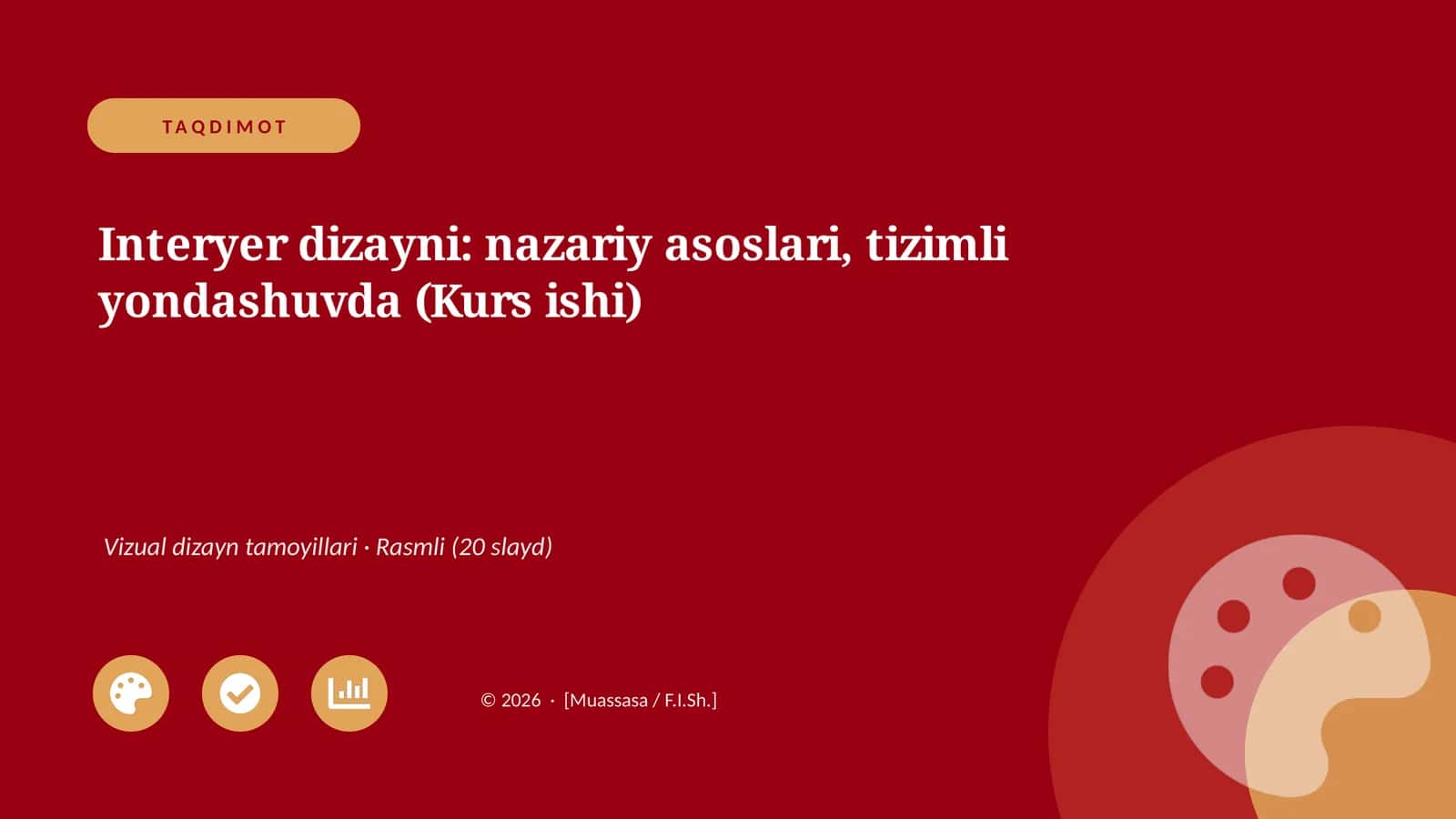 Interyer dizayni: nazariy asoslari, tizimli yondashuvda (Kurs ishi)