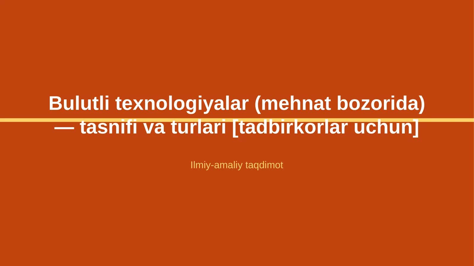 Bulutli texnologiyalar (mehnat bozorida) — tasnifi va turlari [tadbirkorlar uchun]