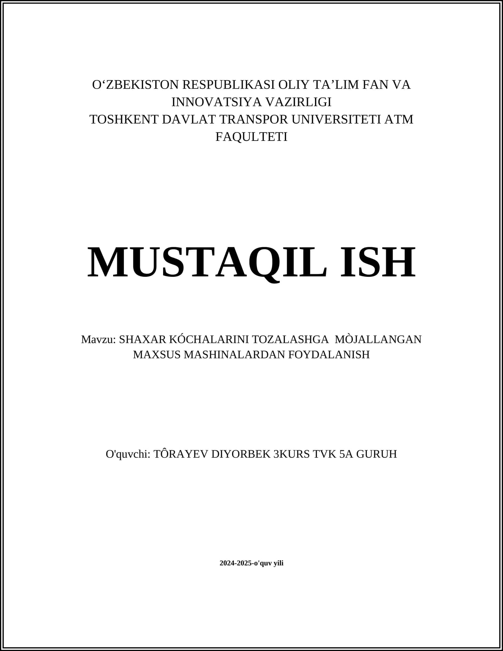 SHAXAR KÓCHALARINI TOZALASHGA MÒJALLANGAN MAXSUS MASHINALARDAN FOYDALANISH