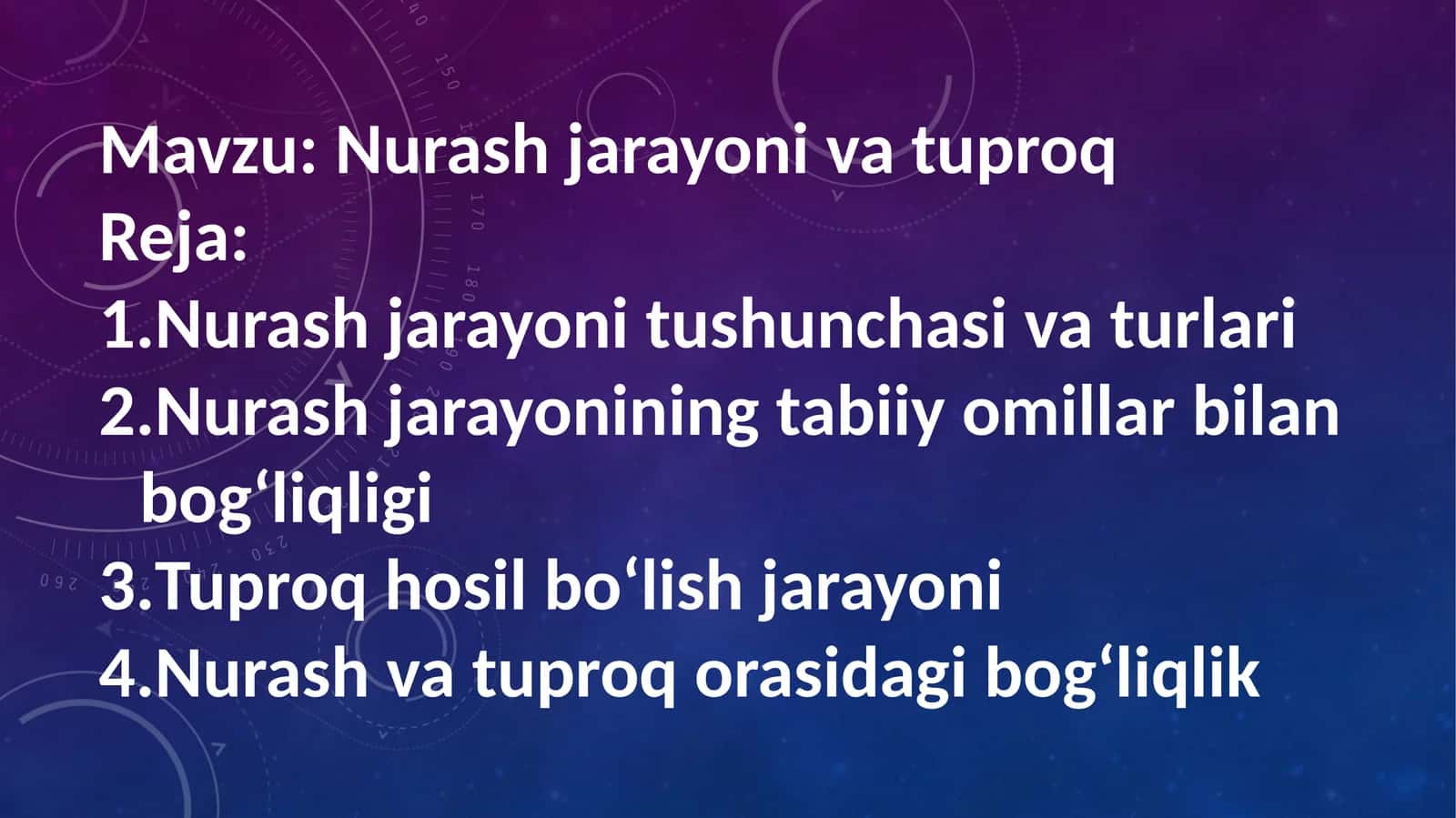 Nurash jarayoni va tuproq