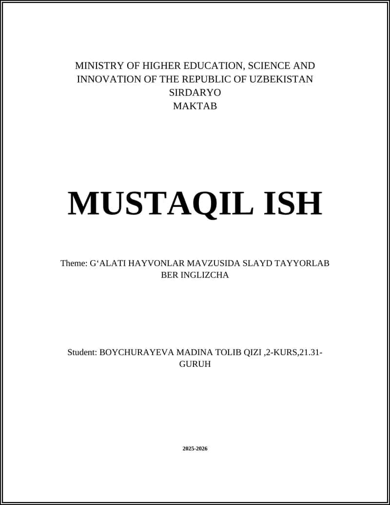 GʻALATI HAYVONLAR MAVZUSIDA SLAYD TAYYORLAB BER INGLIZCHA