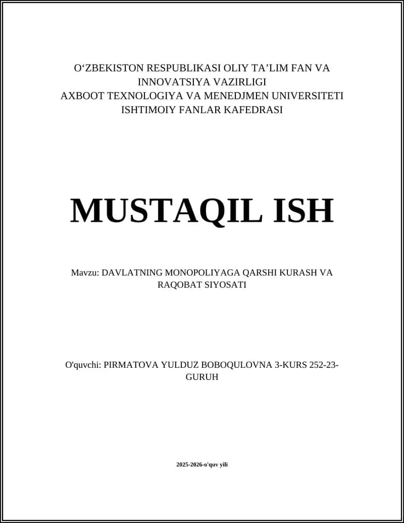 DAVLATNING MONOPOLIYAGA QARSHI KURASH VA RAQOBAT SIYOSATI