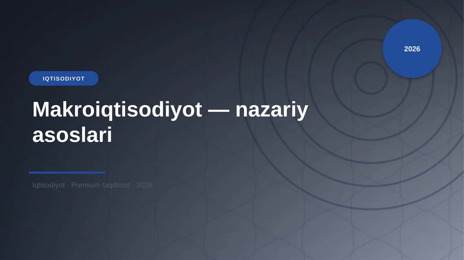 Makroiqtisodiyot — nazariy asoslari