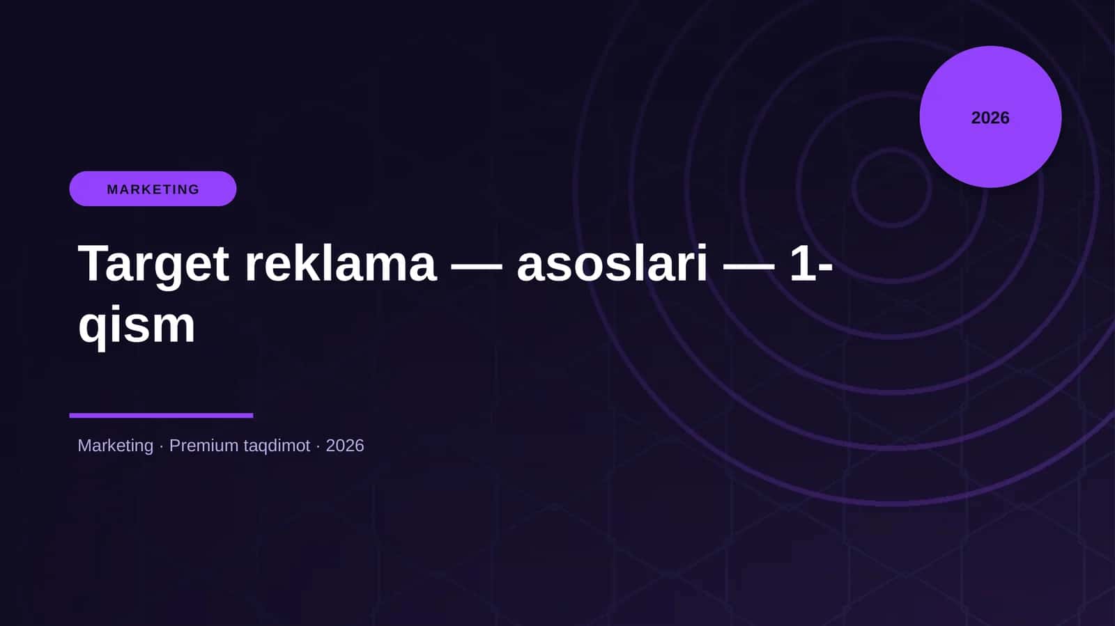 Target reklama — asoslari — 1-qism
