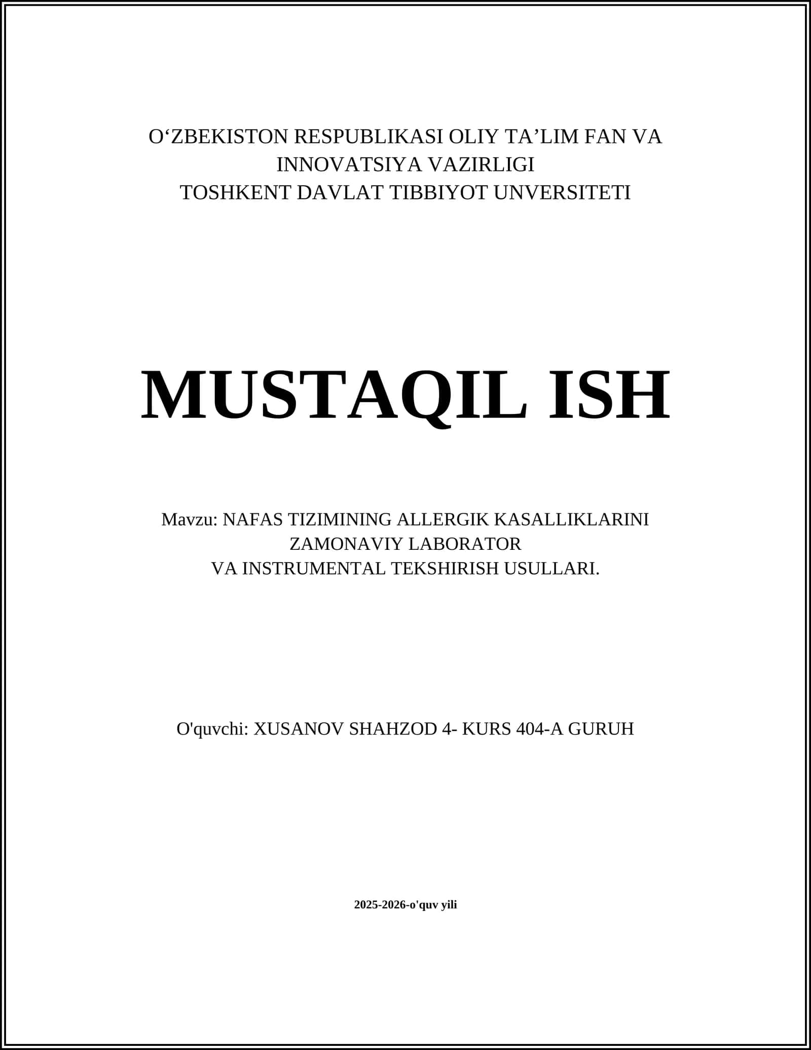 NAFAS TIZIMINING ALLERGIK KASALLIKLARINI ZAMONAVIY LABORATOR VA INSTRUMENTAL TEKSHIRISH USULLARI